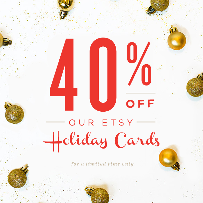 40% off Holiday Cards!